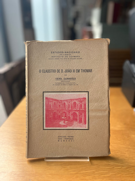 O CLAUSTRO DE D. JOÃO III EM THOMAR