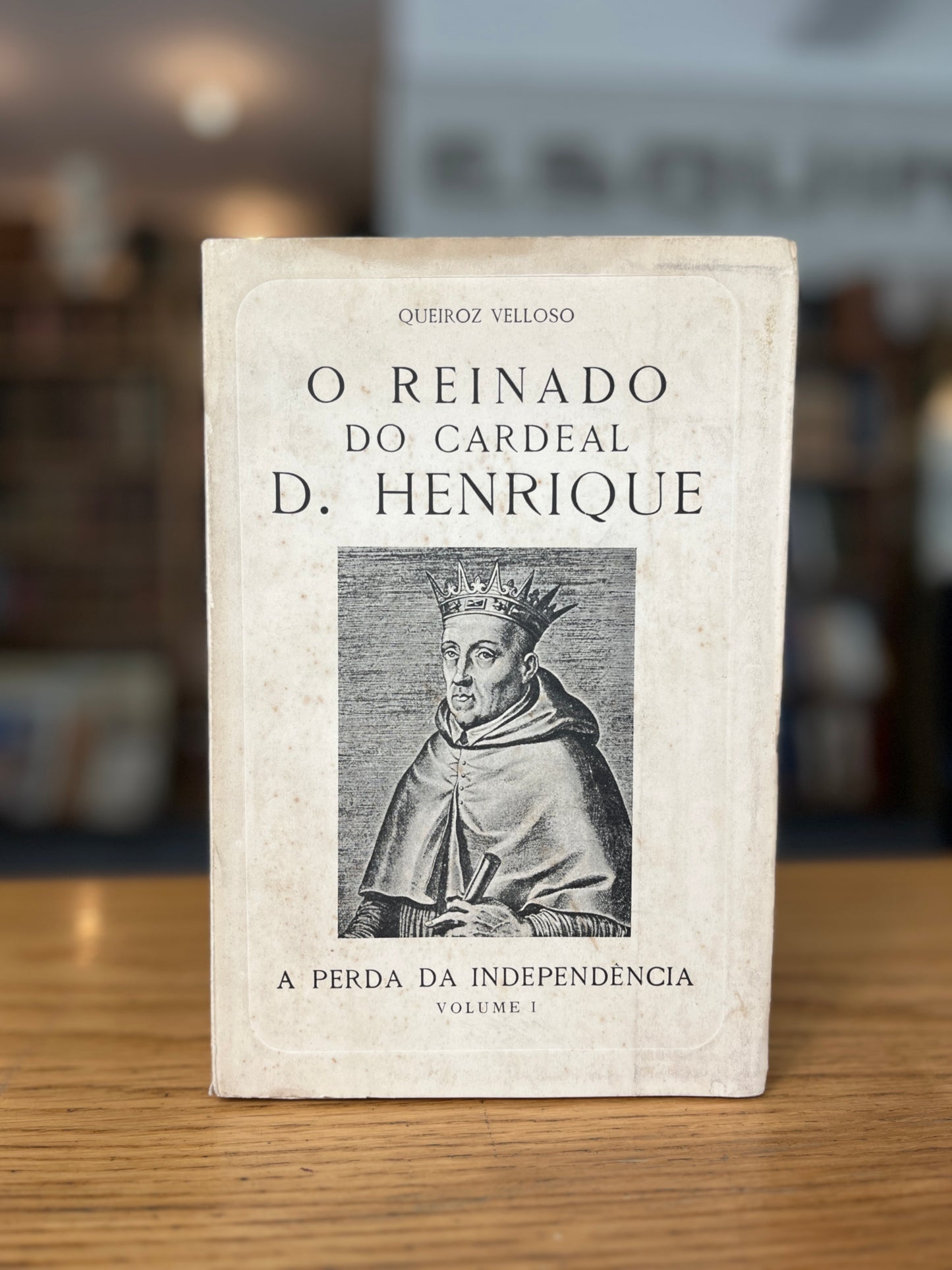O REINADO DO CARDEAL D. HENRIQUE