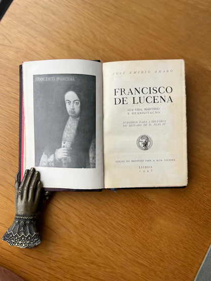 FRANCISCO DE LUCENA: SUA VIDA, MARTÍRIO E REABILITAÇÃO