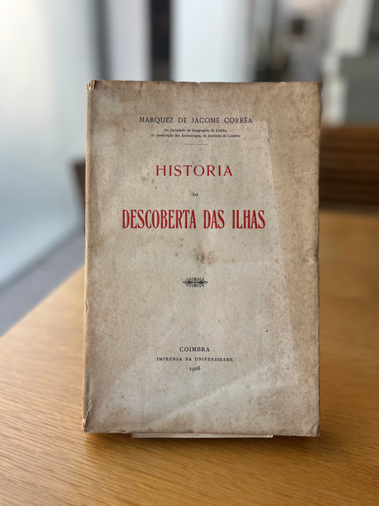 HISTORIA DA DESCOBERTA DAS ILHAS