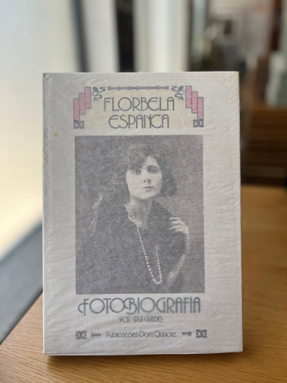 FLORBELA ESPANCA, FOTOBIOGRAFIA