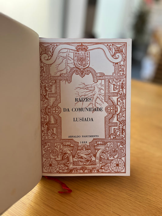 RAÍZES DA COMUNIDADE LUSÍADA