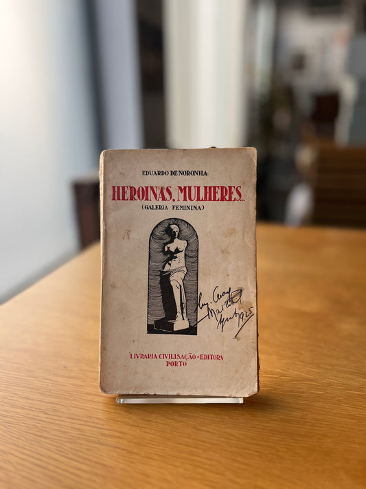 HEROINAS, MULHERES...