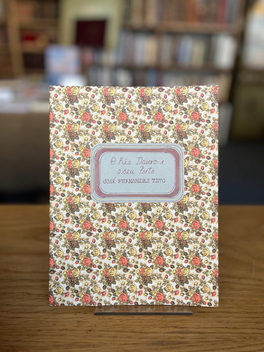 O RIO DOURO E O SEU PORTO