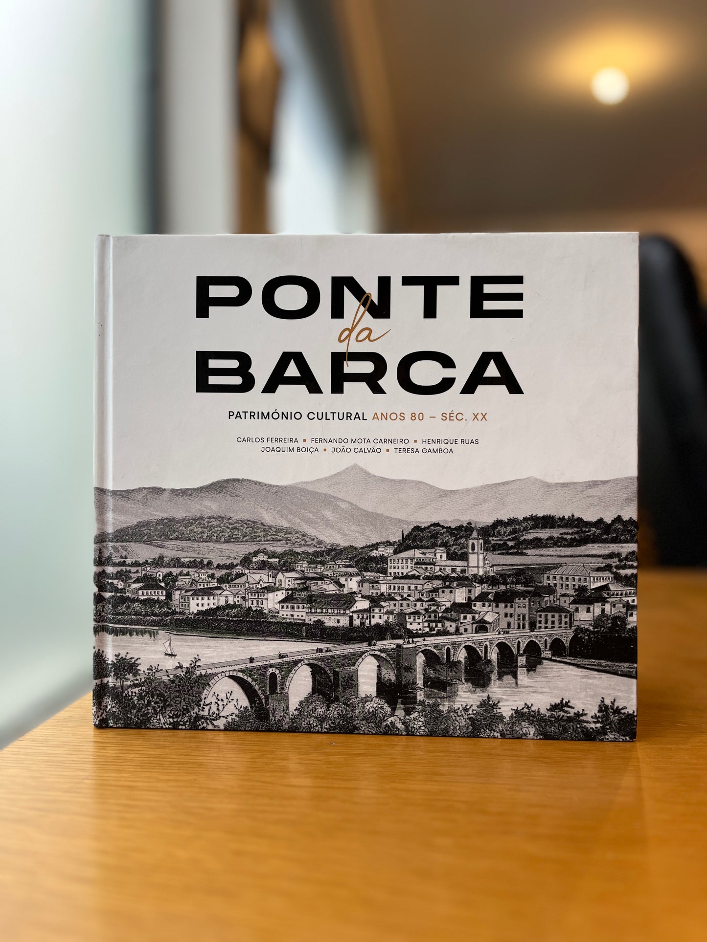 PONTE DA BARCA - PATRIMÓNIO CULTURAL, ANOS 80 - SÉC. XX