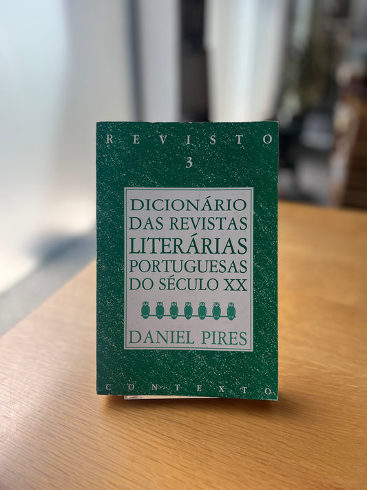 DICIONÁRIO DAS REVISTAS LITERÁRIAS PORTUGUESAS DO SÉCULO XX