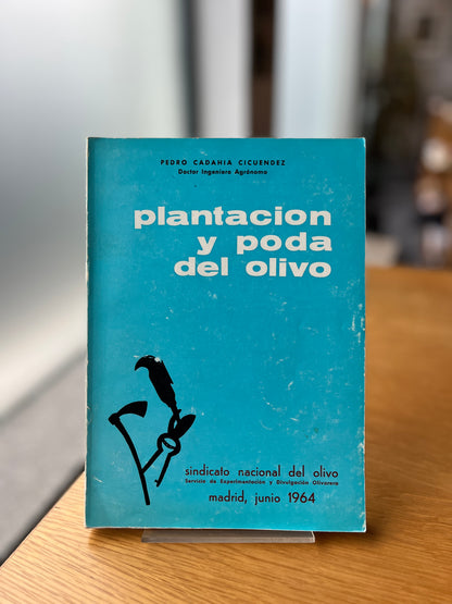 PLANTACION Y PODA DEL OLIVO