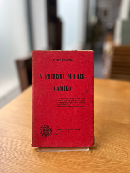 A PRIMEIRA MULHER DE CAMILO