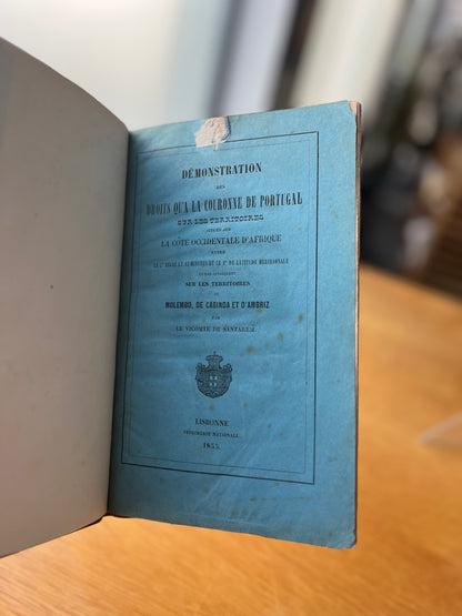 DÉMONSTRATION DES DROITS QU’A LA COURONNE DE PORTUGAL