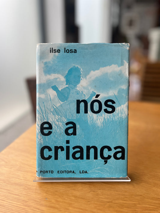 NÓS E A CRIANÇA