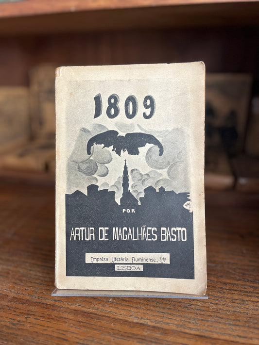 1809 O PÔRTO SOB A SEGUNDA INVASÃO FRANCESA