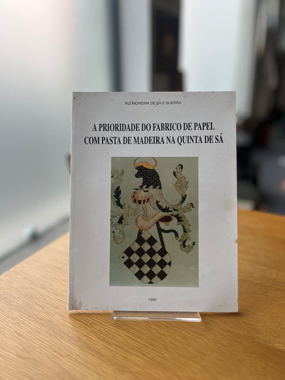 A PRIORIDADE DO FABRICO DE PAPEL