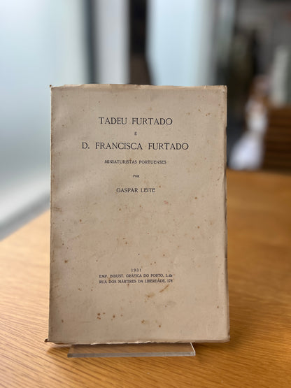 TADEU FURTADO E D. FRANCISCA FURTADO