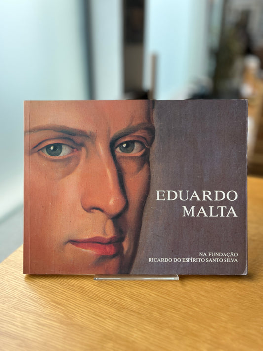 EXPOSIÇÃO EDUARDO MALTA