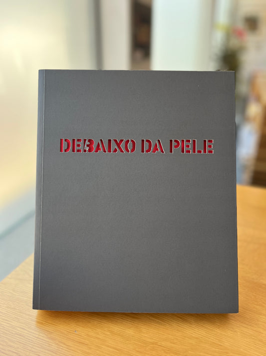DEBAIXO DA PELE