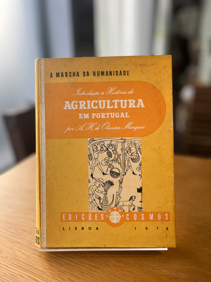 INTRODUÇÃO À HISTÓRIA DA AGRICULTURA EM PORTUGAL