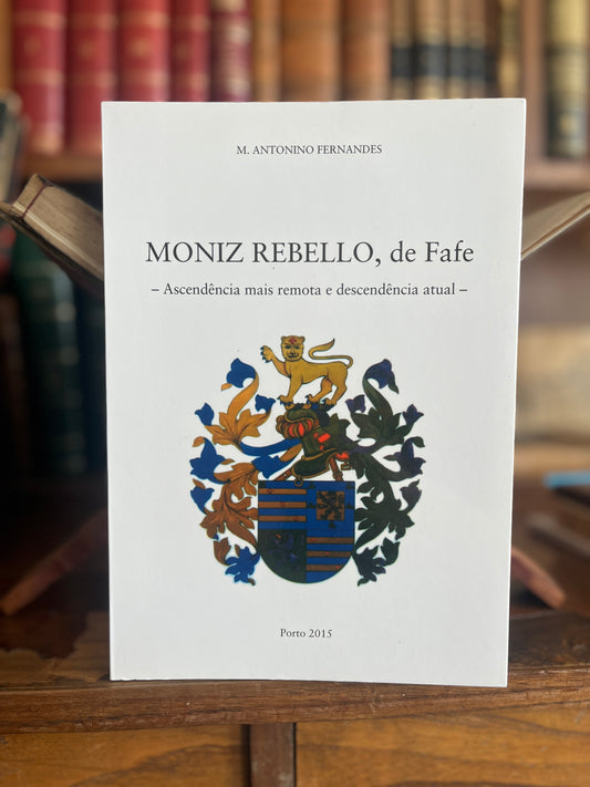 MONIZ REBELLO, DE FAFE