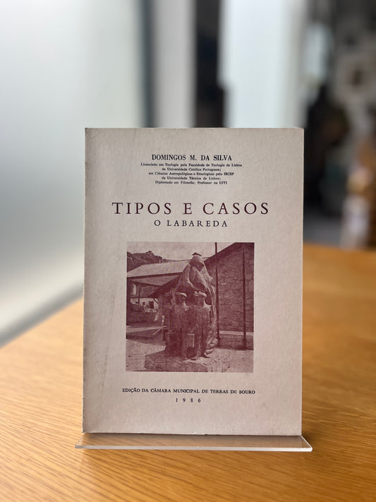 TIPOS E CASOS, O LABAREDA