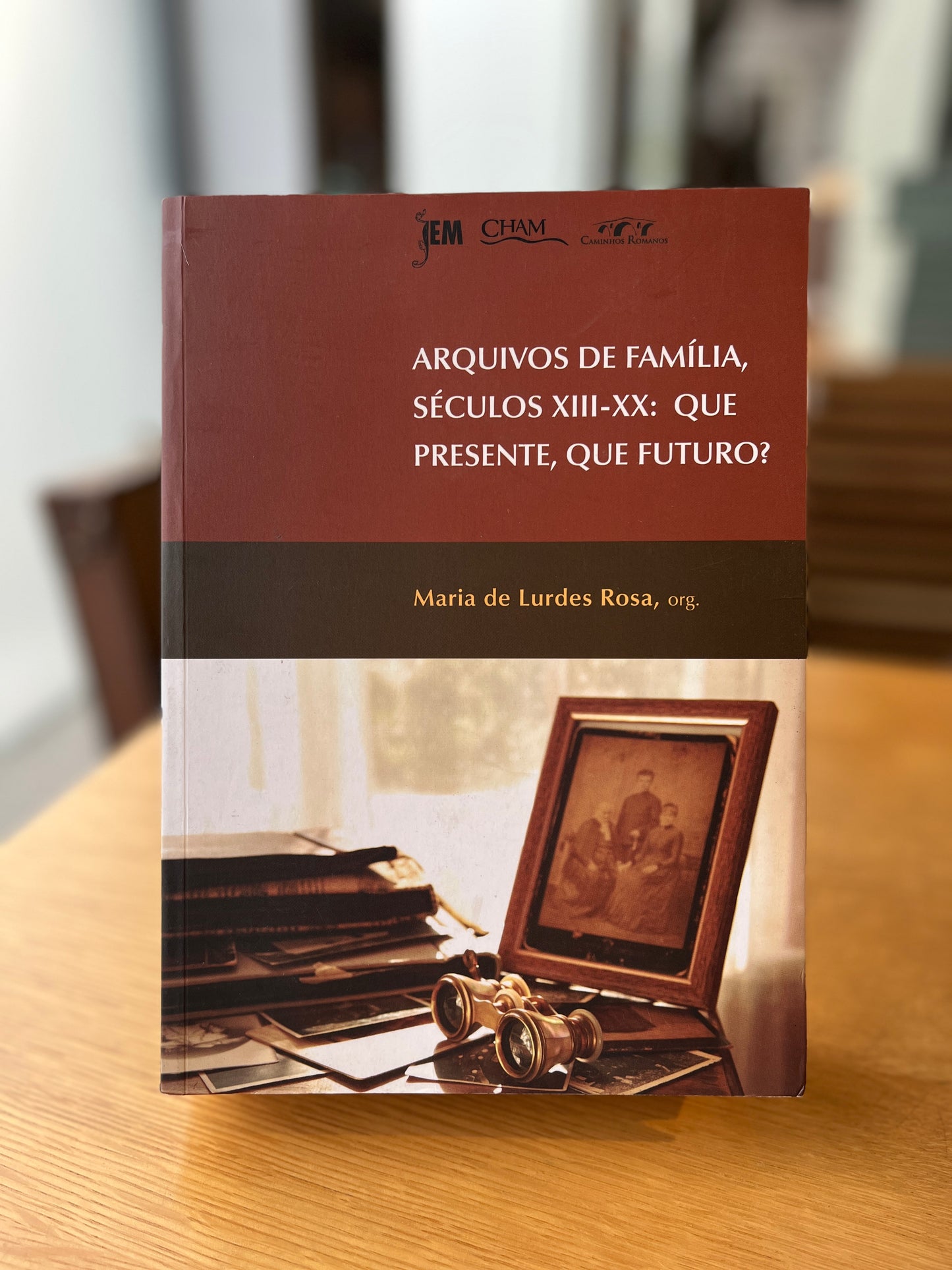 ARQUIVOS DE FAMÍLIA, SÉCULOS XIII-XX