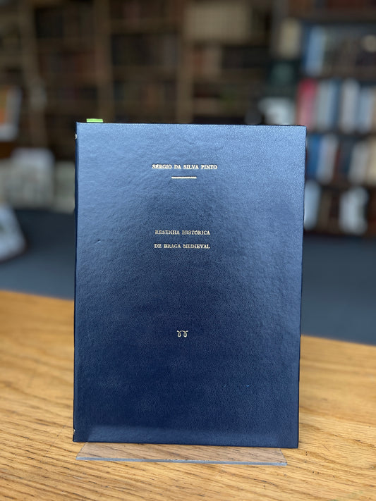RESENHA HISTÓRICA DE BRAGA MEDIEVAL