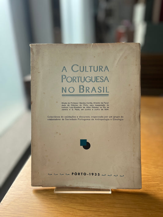 A CULTURA PORTUGUESA NO BRASIL