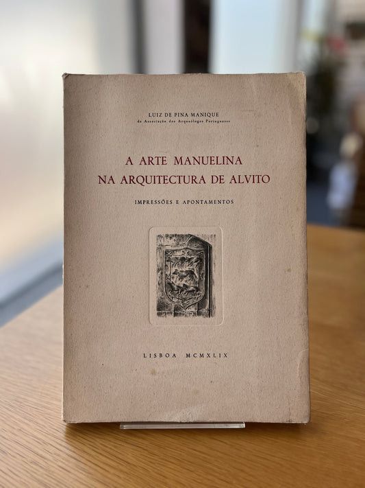 A ARTE MANUELINA NA ARQUITECTURA DE ALVITO