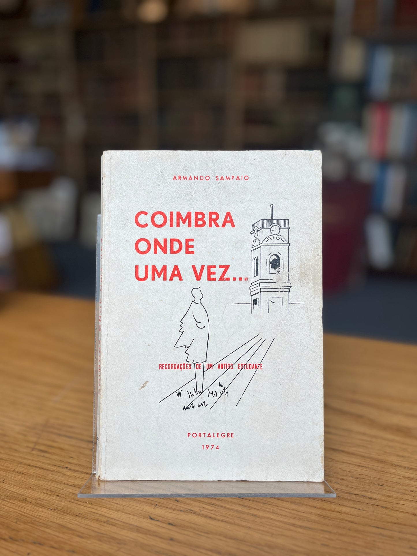 COIMBRA ONDE UMA VEZ...