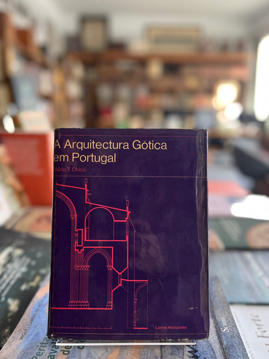 A ARQUITECTURA GÓTICA EM PORTUGAL