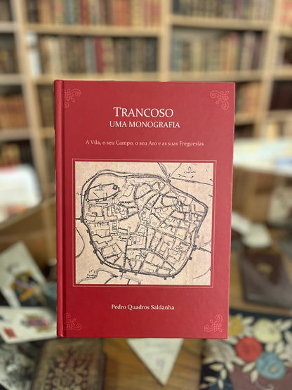 TRANCOSO, UMA MONOGRAFIA