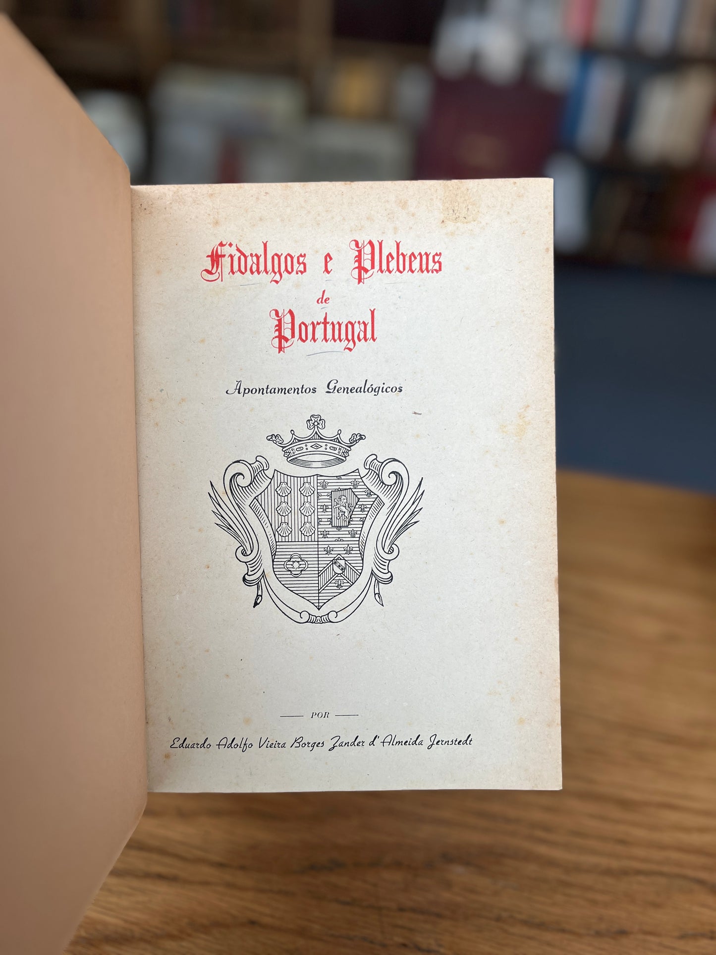 FIDALGOS E PLEBEUS DE PORTUGAL