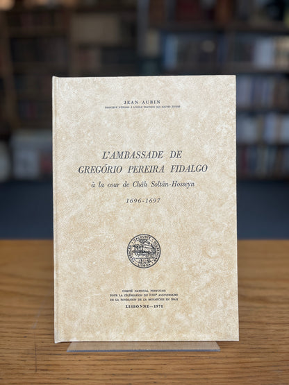 L'AMBASSADE DE GREGÓRIO PEREIRA FIDALGO