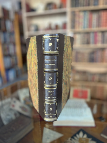 LIVRO DA MONTARIA / FEITO POR D. JOÃO I , REI DE PORTUGAL