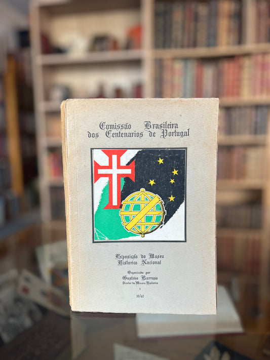 COMISSÃO BRASILEIRA DOS CENTENÁRIOS DE PORTUGAL