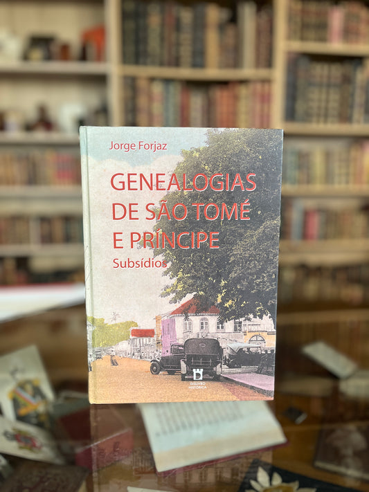 GENEALOGIAS DE SÃO TOMÉ E PRÍNCIPE
