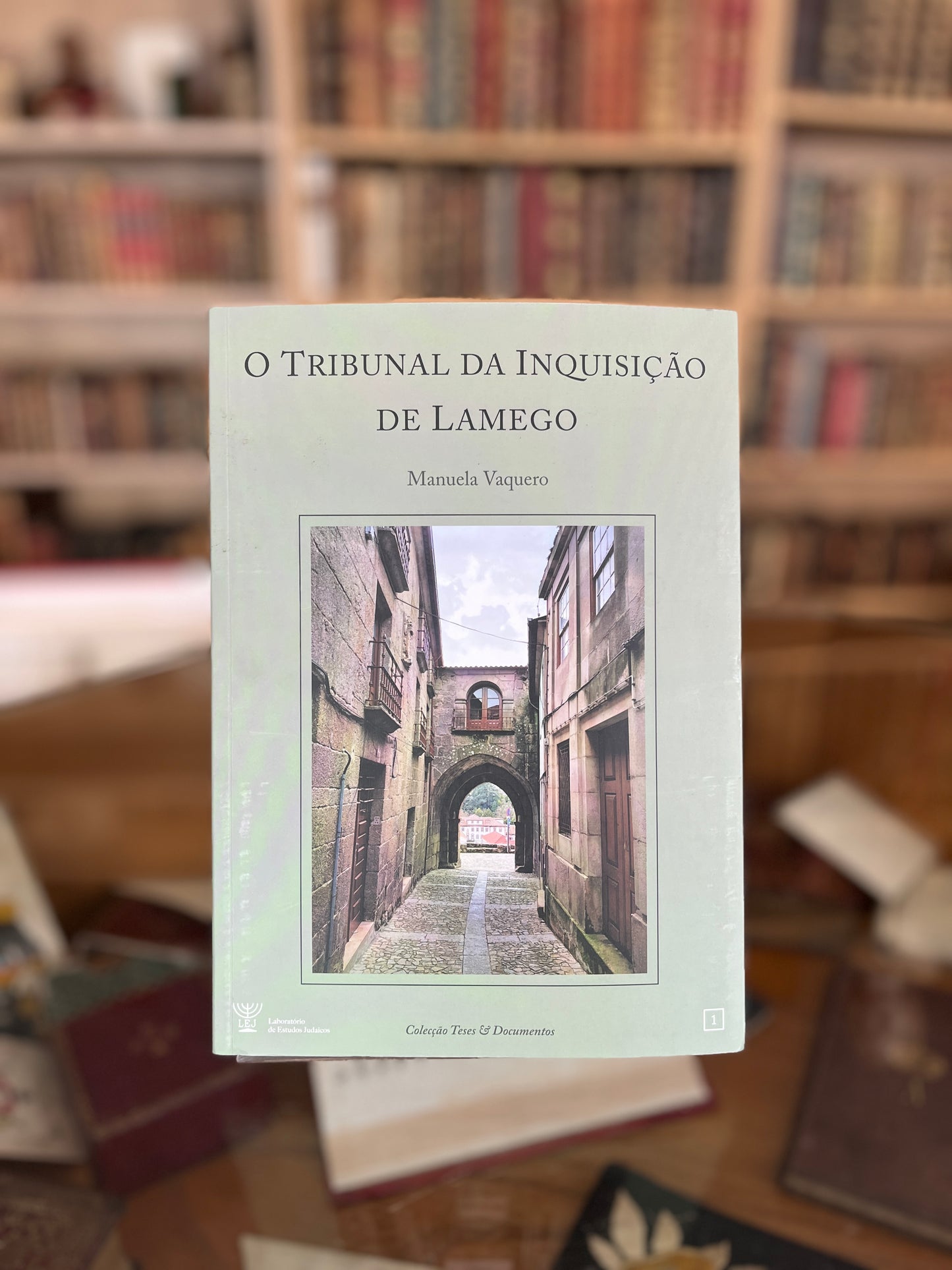 O TRIBUNAL DA INQUISIÇÃO DE LAMEGO