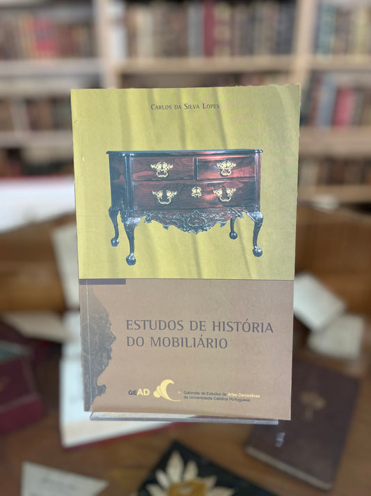 ESTUDOS DE HISTÓRIA DO MOBILIÁRIO
