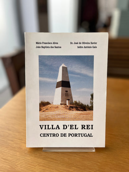 VILLA D'EL REI CENTRO DE PORTUGAL