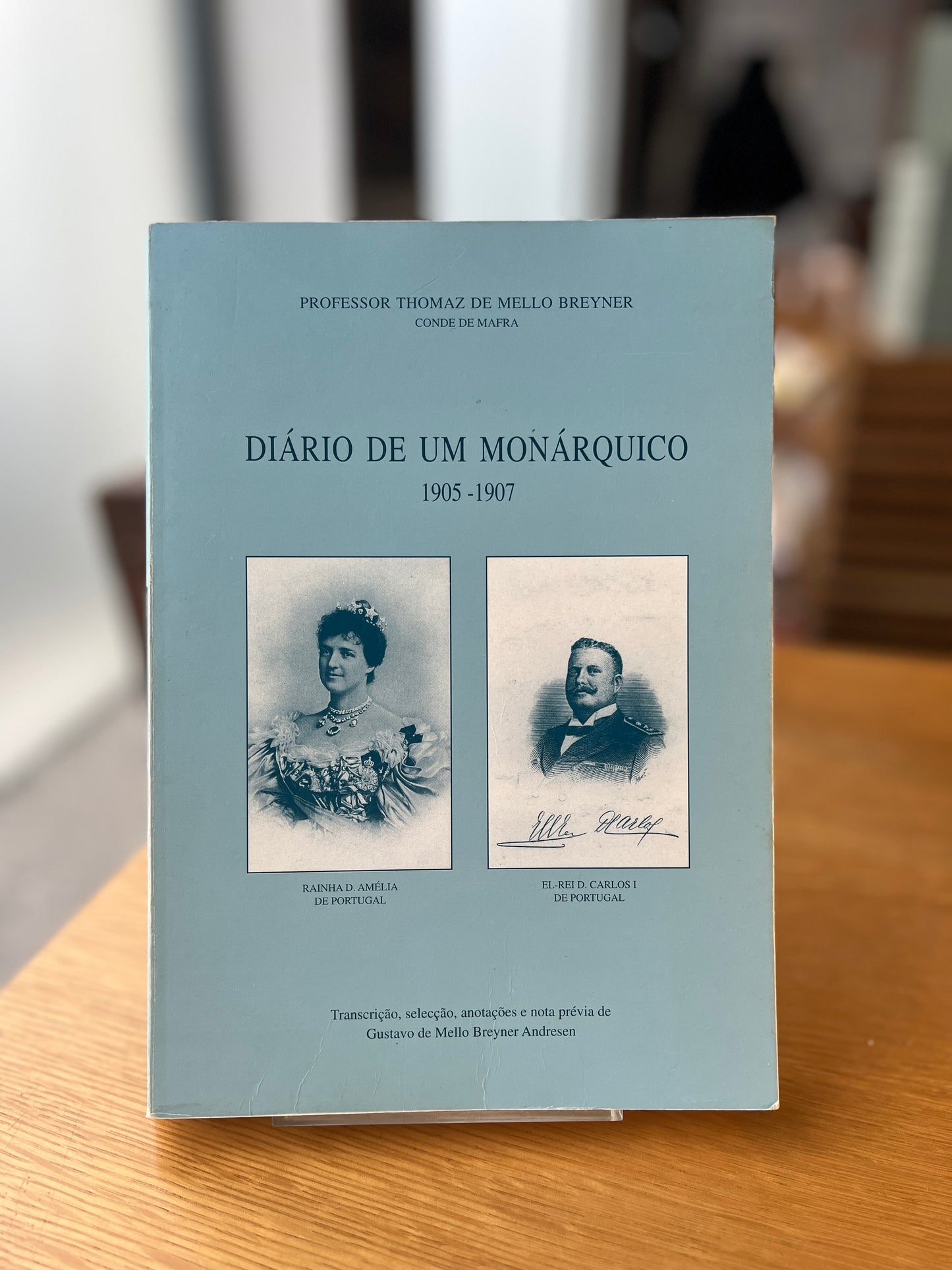 DIÁRIO DE UM MONÁRQUICO 1905 - 1907