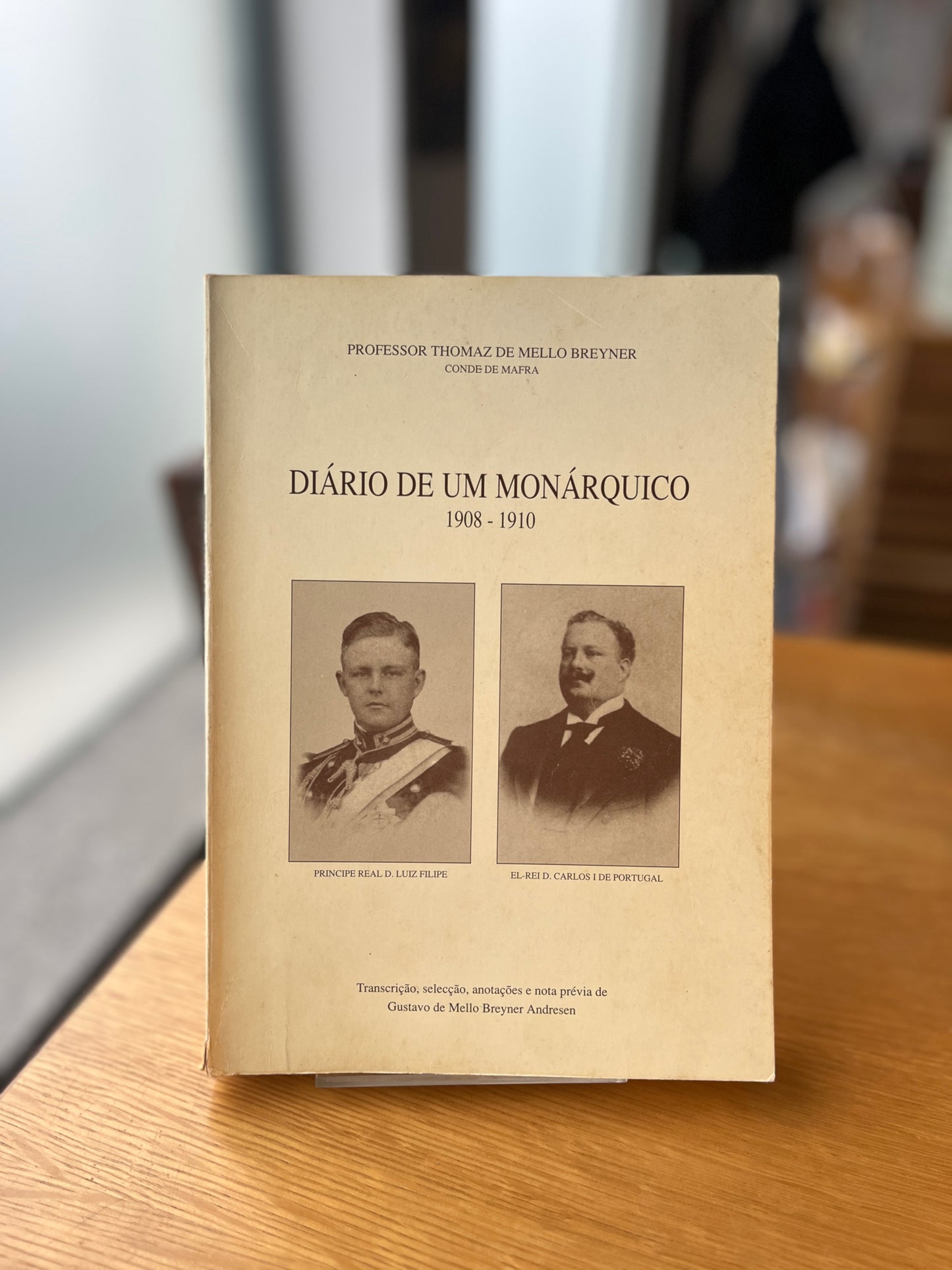 DIÁRIO DE UM MONÁRQUICO 1908-1910