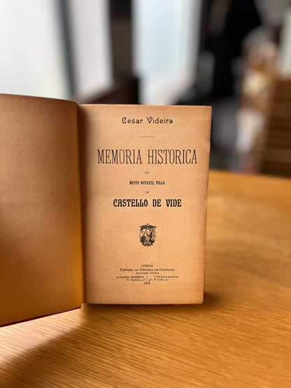 MEMORIA HISTORICA DA MUITO NOTAVEL VILLA DE CASTELLO DE VIDE