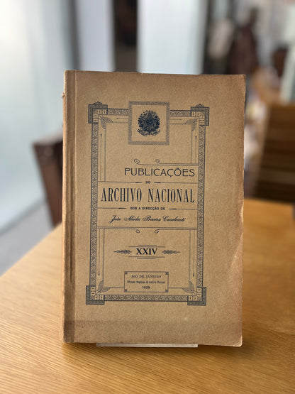 PUBLICAÇÕES DO ARCHIVO NACIONAL XXIV