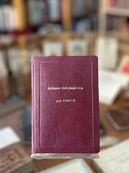 RESENHA DIPLOMÁTICA DO PORTO