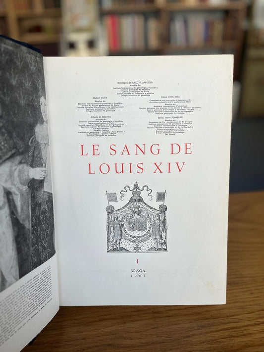 LE SANG DE LOUIS XIV