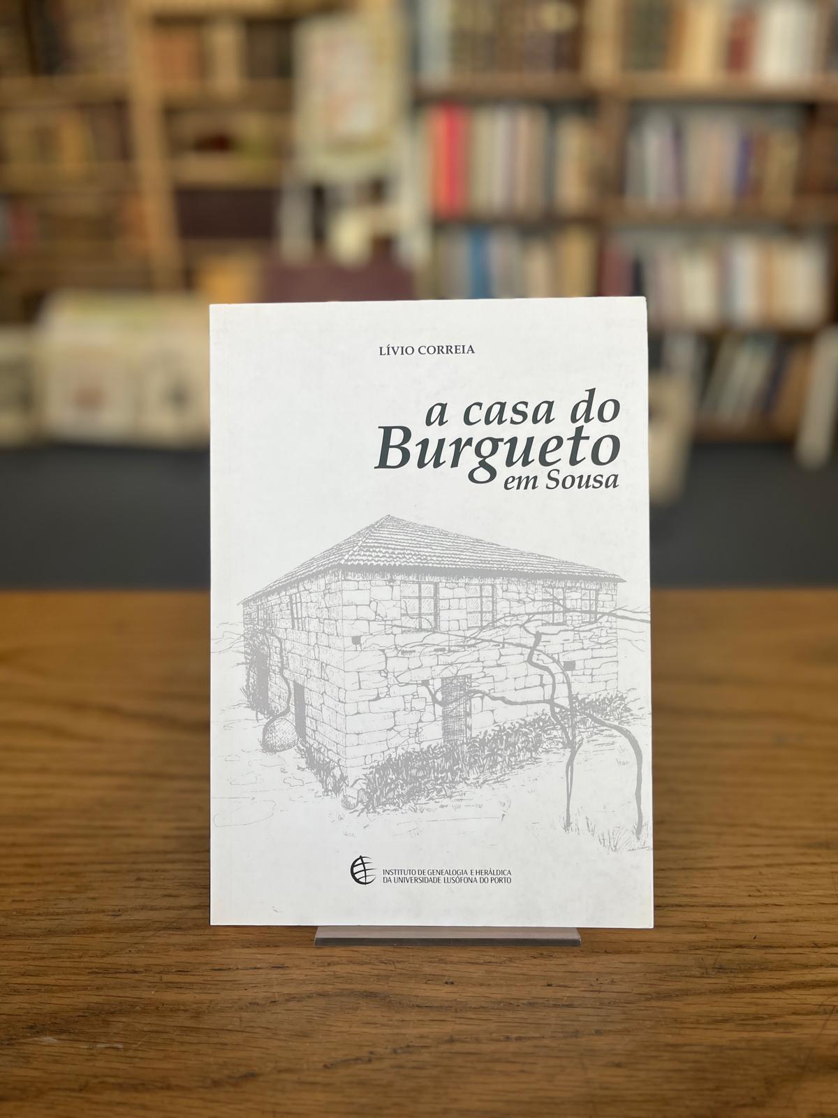 A CASA DO BURGUETO, EM SOUSA