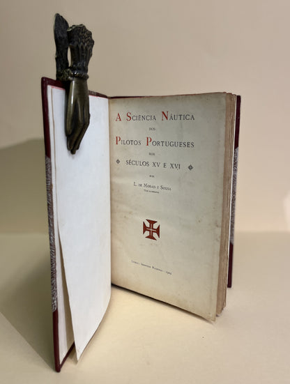 A SCIÊNCIA NÁUTICA DOS PILOTOS PORTUGUESES nos SÉCULOS XV e XVI