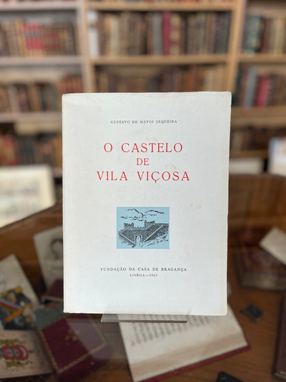 O CASTELO DE VILA VIÇOSA