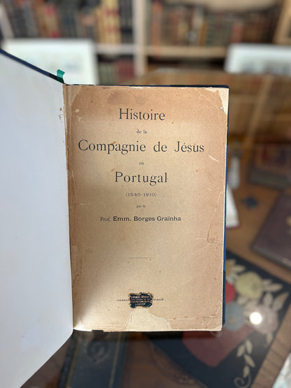 HISTOIRE DE LA COMPAGNIE DE JÉSUS EN PORTUGAL