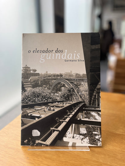 O ELEVADOR DOS GUINDAIS