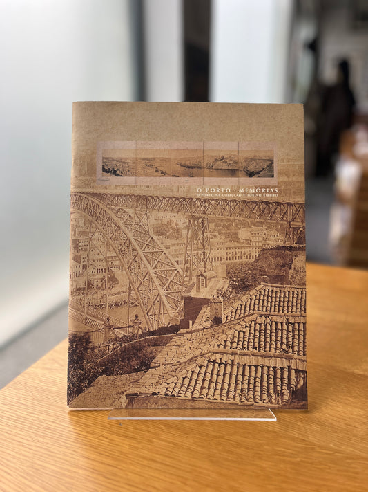 O PORTO - MEMÓRIAS