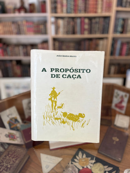 A PROPÓSITO DE CAÇA